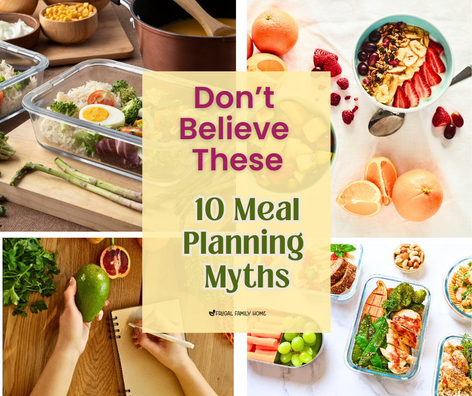 meal planning myths not to believe