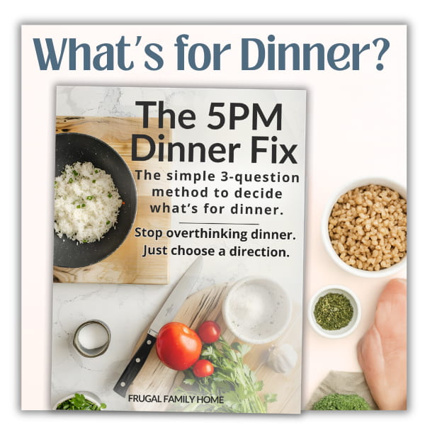 Grab the 5 pm dinner fix and answer the question, what's for dinner?